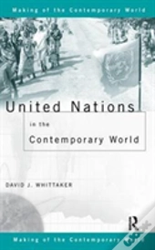 United Nations In The Contemporary World