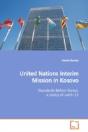 United Nations Interim Mission In Kosovo - Preview