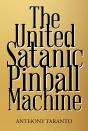 United Satanic Pinball Machine - Preview