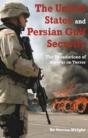 United States And Persian Gulf Security - Preview