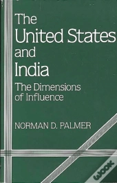 United States & India The Dimensions Of Influenc