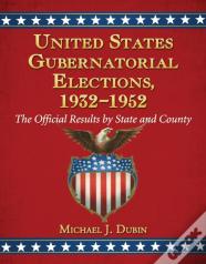 United States Gubernatorial Elections, 1932-1952