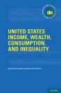 United States Income, Wealth, Consumption, And Inequality - Preview