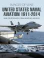 United States Naval Aviation, 1911-2014 - Preview