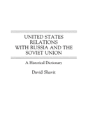 United States Relations With Russia And The Soviet Union - Preview