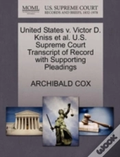 Capa do artigo United States V. Victor D. Kniss Et Al. U.S. Supreme Court Transcript Of Record With Supporting Pleadings