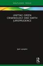 Uniting Green Criminology And Earth Jurisprudence - Preview
