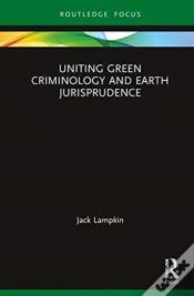 Capa do artigo Uniting Green Criminology And Earth Jurisprudence