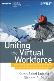 Capa do artigo Uniting The Virtual Workforce : Transforming Leadership And Innovation In The Globally Integrated Enterprise