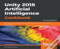 Unity 2018 Artificial Intelligence Cookbook
