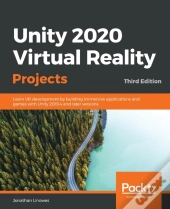 Unity 2020 Virtual Reality Projects