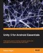 Unity 5 For Android Essentials - Preview