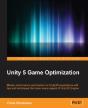 Unity 5 Game Optimization - Preview