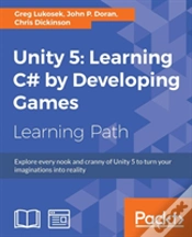 Capa do artigo Unity 5: Learning C# By Developing Games