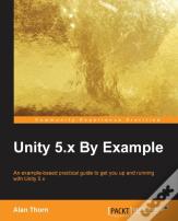 Unity 5.X By Example