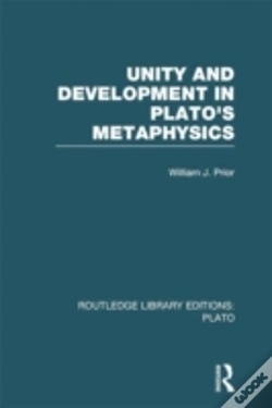 Capa do artigo Unity And Development In Plato'S Metaphysics (Rle: Plato)