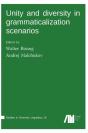 Unity And Diversity In Grammaticalization Scenarios - Preview