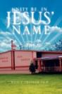 Unity Be, In Jesus' Name - Preview