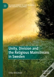 Capa do artigo Unity, Division And The Religious Mainstream In Sweden