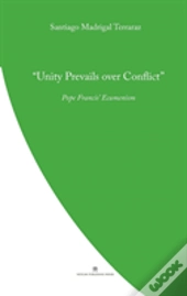 Unity Prevails Over Conflict
