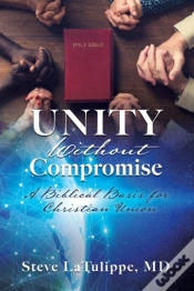 Capa do artigo Unity Without Compromise: A Biblical Bas