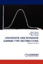 Univariate And Bivariate Gamma-Type Distributions - Preview