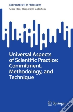 Capa do artigo Universal Aspects Of Scientific Practice: Commitment, Methodology, And Technique