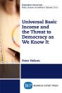 Universal Basic Income And The Threat To Democracy As We Know It - Preview