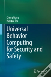 Universal Behavior Computing For Security And Safety