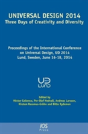 Universal Design 2014: Three Days Of Creativity And Diversity - Preview