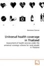 Universal Health Coverage In Thailand - Preview