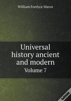 Capa do artigo Universal History Ancient And Modern Volume 7