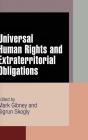 Universal Human Rights And Extraterritorial Obligations - Preview