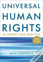 Universal Human Rights In Theory And Practice
