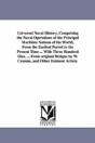 Universal Naval History, Comprising the Naval Operations of the Principal Maritime Nations of the World, from the Earliest Period to the Present Time - Preview