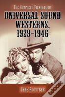 Universal Sound Westerns, 1929-1946