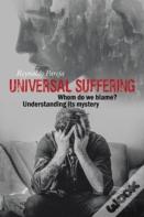 Universal Suffering