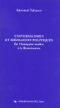 Universalismes Et Idéologies Politiques ; De L'Antiquité Tardive À La Renaissance - Preview