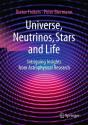 Universe, Neutrinos, Stars And Life - Preview