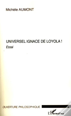 Capa do artigo Universel Ignace De Loyola !