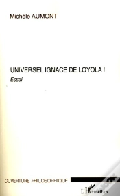 Capa do artigo Universel Ignace De Loyola !