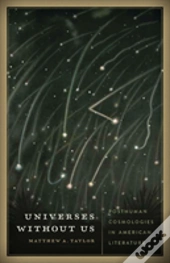 Universes Without Us