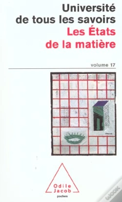 Capa do artigo Universite De Tous Les Savoirs T.17 ; Les Etats De La Matiere