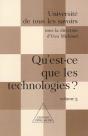 Universite De Tous Les Savoirs T.5 ; Qu'Est-Ce-Que Les Nouvelles Technologies - Preview