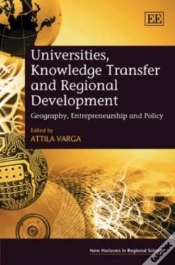 Capa do artigo Universities, Knowledge Transfer And Regional Development