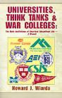 Universities, Think Tanks And War Colleges - Preview