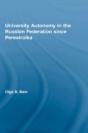 University Autonomy In Russian Federation Since Perestroika - Preview