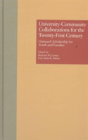 University-Community Collaborations For The Twenty-First Century - Preview
