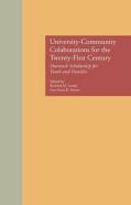University-Community Collaborations For The Twenty-First Century