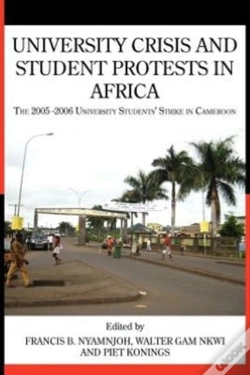Capa do artigo University Crisis And Student Protests In Africa. The 2005 -2006 University Students' Strike In Cameroon